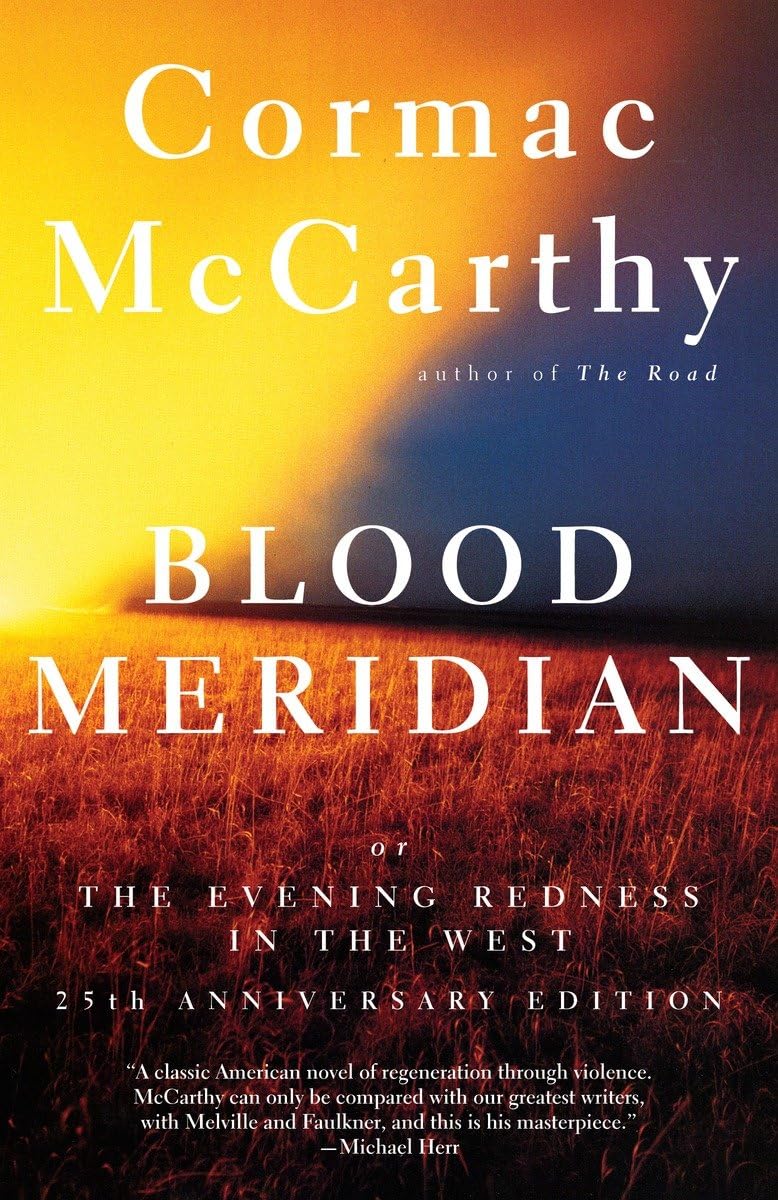 Blood Meridian: Or the Evening Redness in the West (Vintage International) - TX Corrections Bookstore