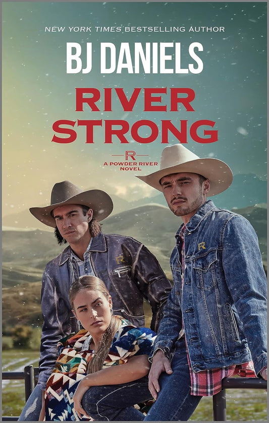 River Strong (Original) (Powder River Novel #2) - TX Corrections Bookstore