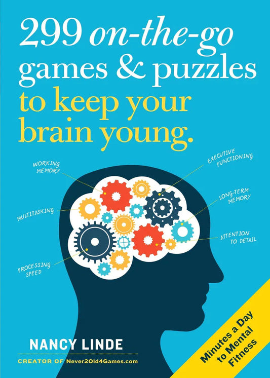 299 On-The-Go Games & Puzzles to Keep Your Brain Young Minutes a Day to Mental Fitness - - TX Corrections Bookstore