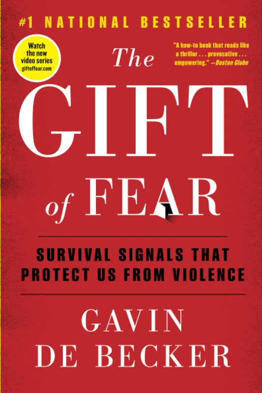 The Gift of Fear: Survival Signals That Protect Us from Violence - TX Corrections Bookstore