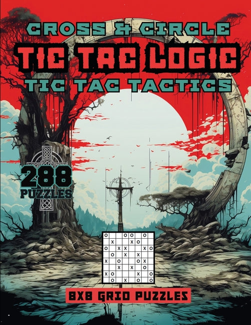 Cross & Circle Tic Tac logic Tic Tac Tactics - TX Corrections Bookstore