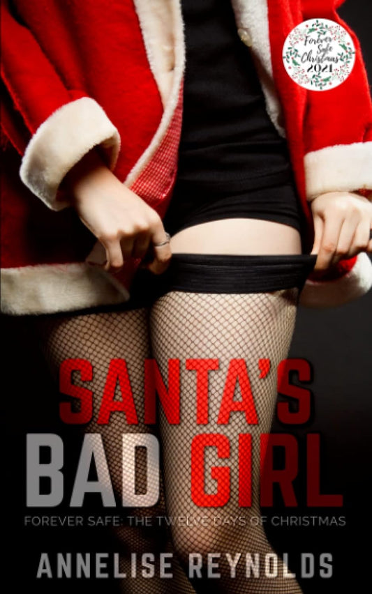 Santa's Bad Girl: A Sunset Falls Novella - TX Corrections Bookstore