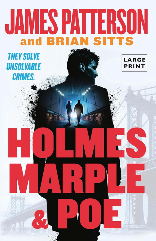 Holmes, Marple & Poe The Greatest Crime-Solving Team of the Twenty-First Century  - TX Corrections Bookstore