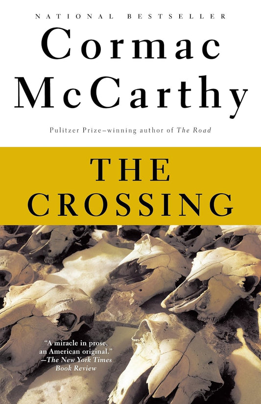 The Crossing: Border Trilogy (2) (Vintage International) - TX Corrections Bookstore