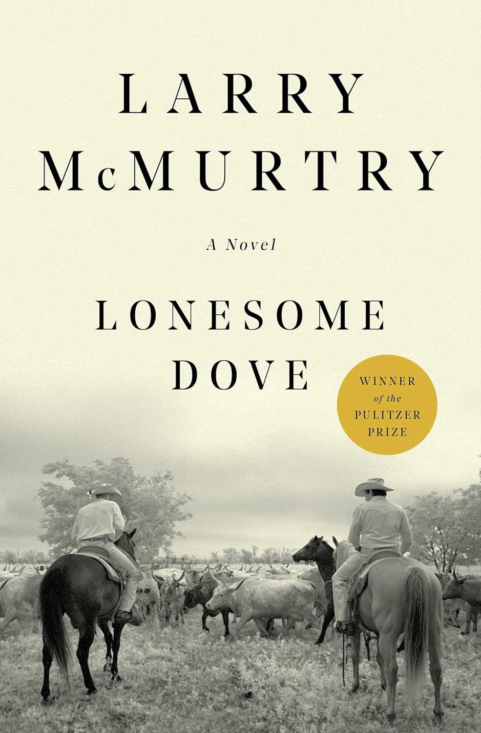 Lonesome Dove (Anniversary) (25TH ed.) - TX Corrections Bookstore