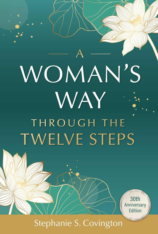 A Woman's Way Through the Twelve Steps - TX Corrections Bookstore