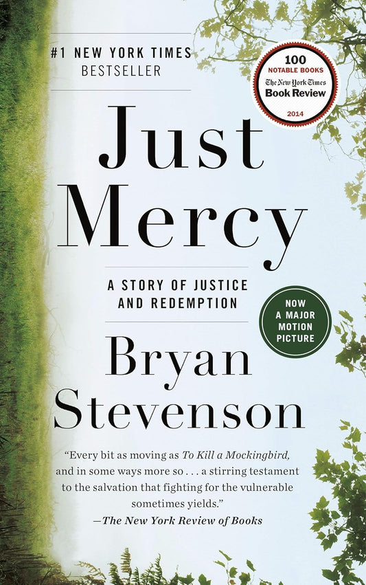 Just Mercy - A Story of Justice and Redemption - TX Corrections Bookstore