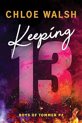 Keeping 13 (Boys of Tommen #2) - Street Smart  - TX Corrections Bookstore