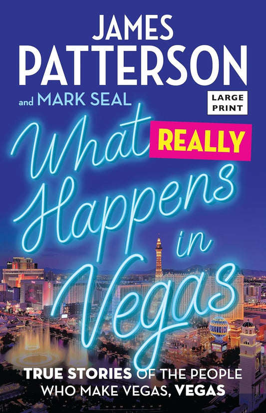 What Really Happens in Vegas True Stories of the People Who Make Vegas, Vegas  - TX Corrections Bookstore