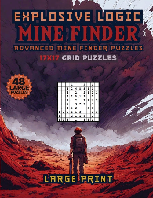 Explosive Logic Mine Finder: Advanced Finder Puzzles  - TX Corrections Bookstore