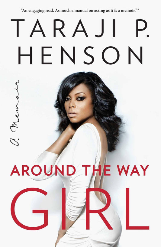 Around the Way Girl: A Memoir - TX Corrections Bookstore