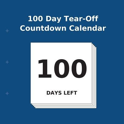 100 Day Tear-Off Countdown Calendar - TX Corrections Bookstore