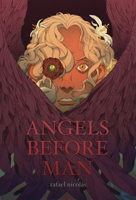 Angels Before Man by Nicolás, Rafael